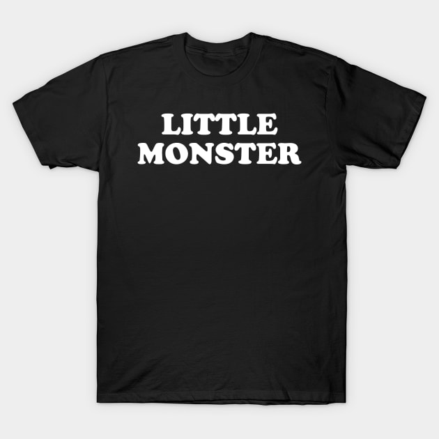 LITTLE MONSTER T-Shirt by ROBZILLA